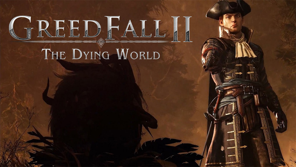 GreedFall II: The Dying World в сентябер выходит в раниий доступ