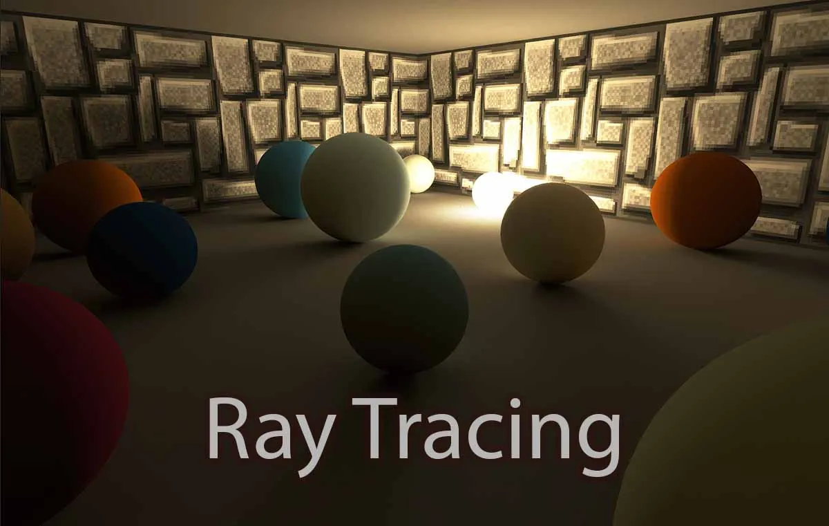 Ray Tracing