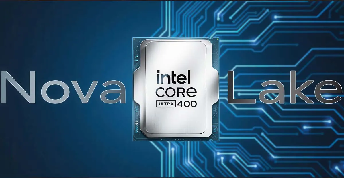 Intel Nova Lake