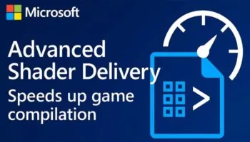 Advanced Shader Delivery