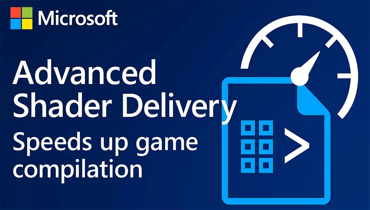 Advanced Shader Delivery