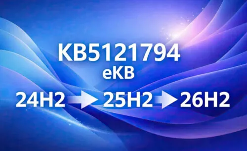 Обновление с 24H2, 25H2 до 26H2 KB5121794